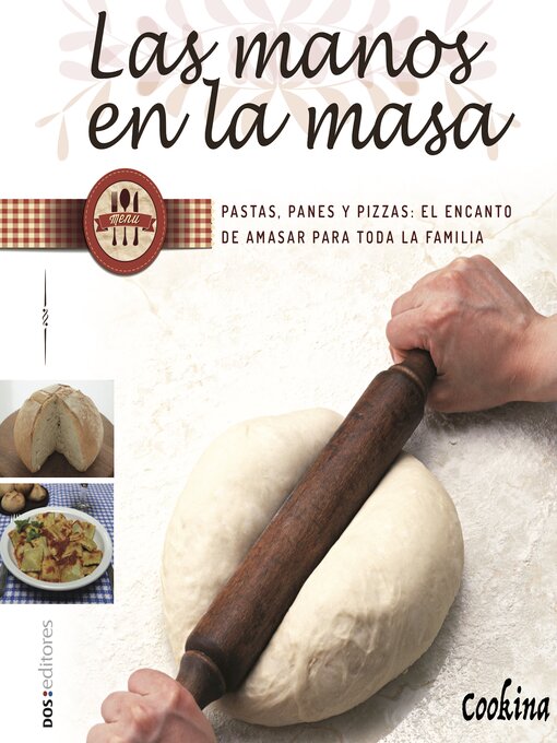 Title details for Las manos en la masa by Cookina - Available